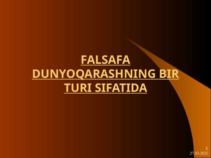 Falsafa dunyoqarashning bir turi sifatida