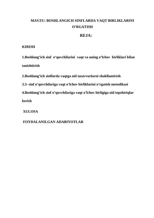 BOSHLANGICH SINFLARDA VAQT BIRLIKLARINI O’RGATISH
