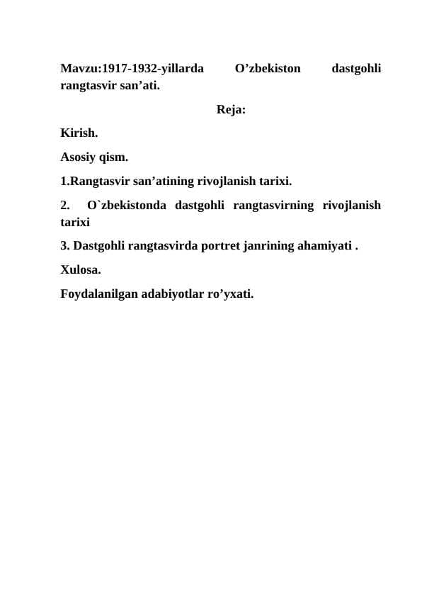 1917-1932-yillarda O’zbekiston dastgohli rangtasvir san’ati
