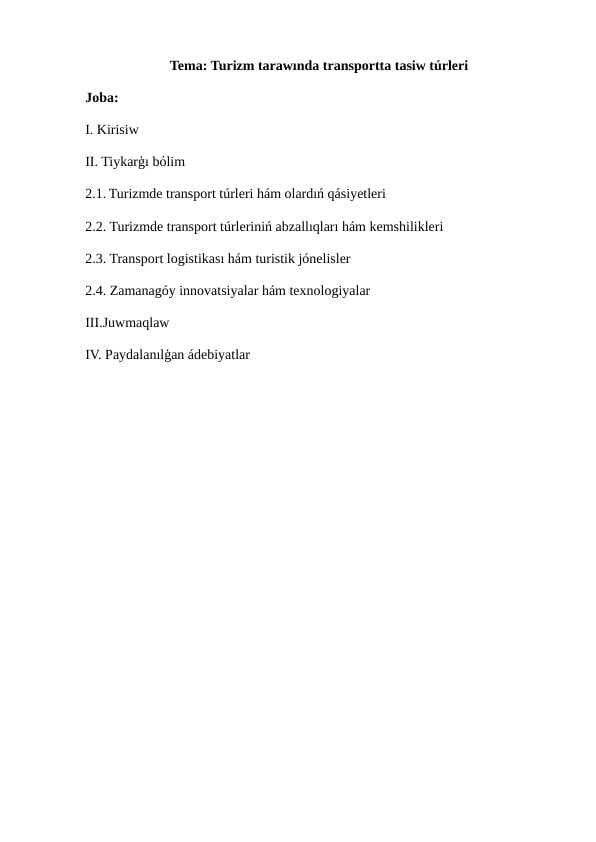 Turizm tarawında transportta tasiw túrleri