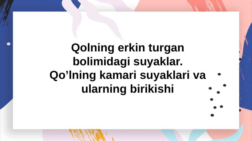 Qolning erkin turgan bolimidagi suyaklar. Bosh skeleti