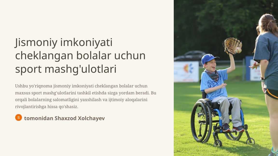 Jismoniy imkoniyati cheklangan bolalar uchun sport mashg'ulotlari