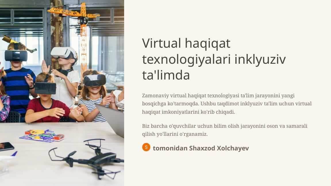 Virtual haqiqat texnologiyalari inklyuziv ta'limda