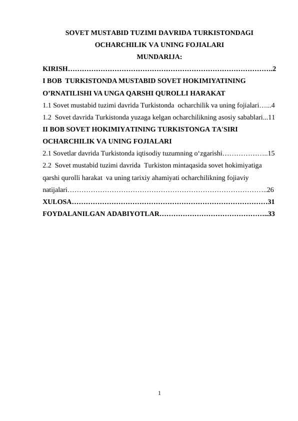 SOVET MUSTABID TUZIMI DAVRIDA TURKISTONDAGI OCHARCHILIK VA UNING FOJIALARI