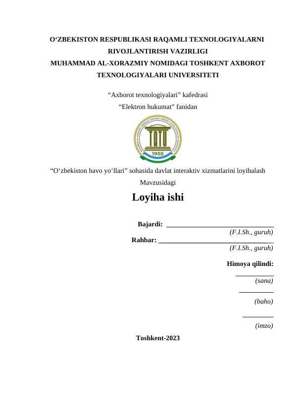 “O‘zbekiston havo yo‘llari” sohasida davlat interaktiv xizmatlarini loyihalash Mavzusidagi Loyiha ishi