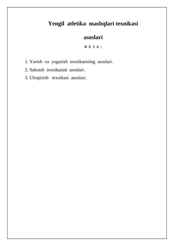 Yengil  atletika  mashqlari texnikasi