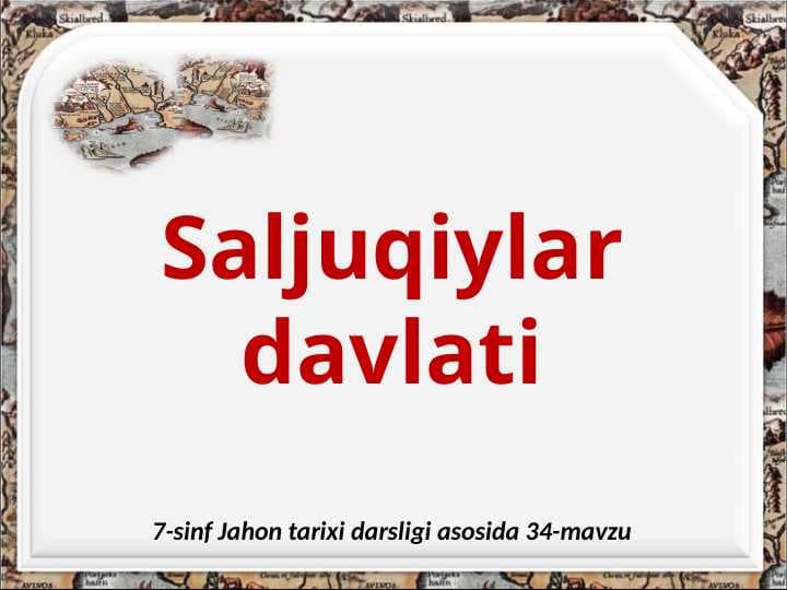 Saljuqiylar 7- jahon