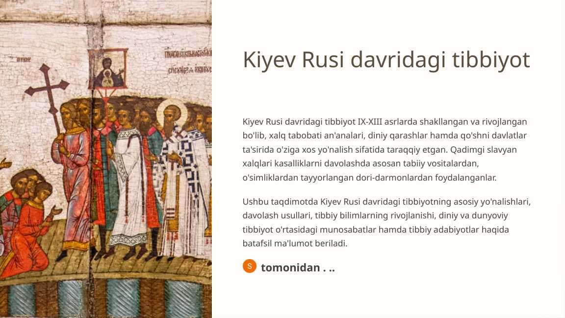 Kiyev Rusi davridagi tibbiyot
