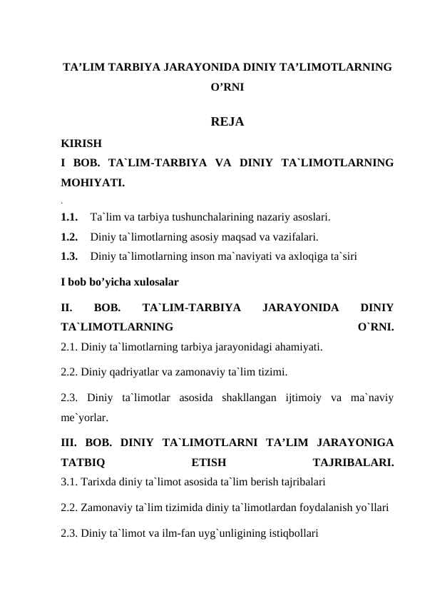 TA’LIM TARBIYA JARAYONIDA DINIY TA’LIMOTLARNING O’RNI