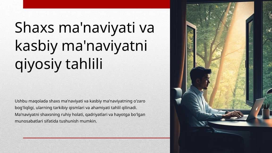 Shaxs ma'naviyati va kasbiy ma'naviyat