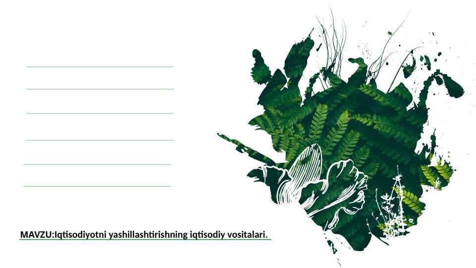 Iqtisodiyotni yashillashtirishning iqtisodiy vositalari