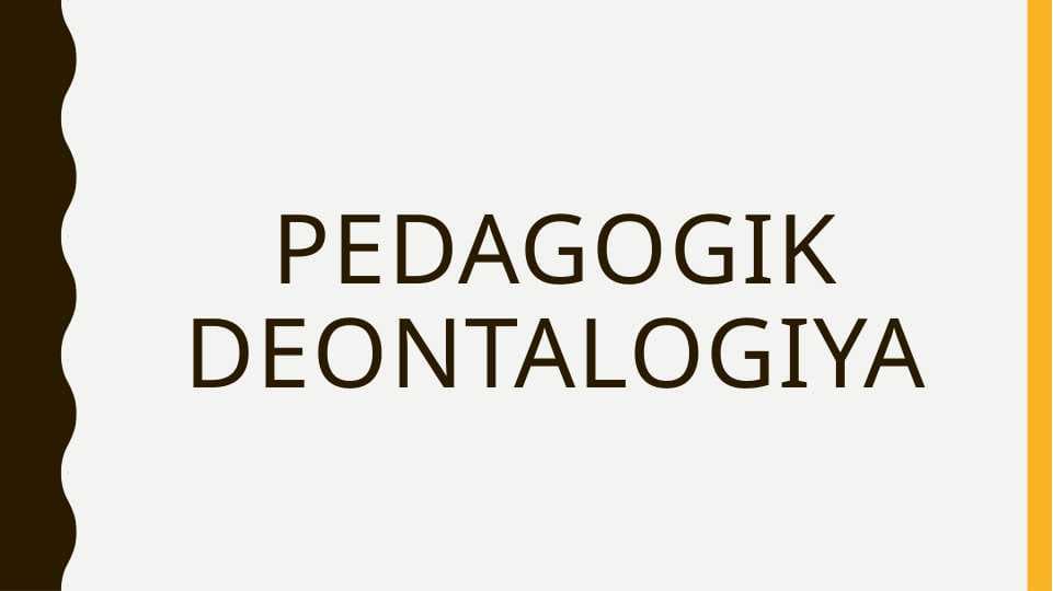 Pedagogik deontalogiya