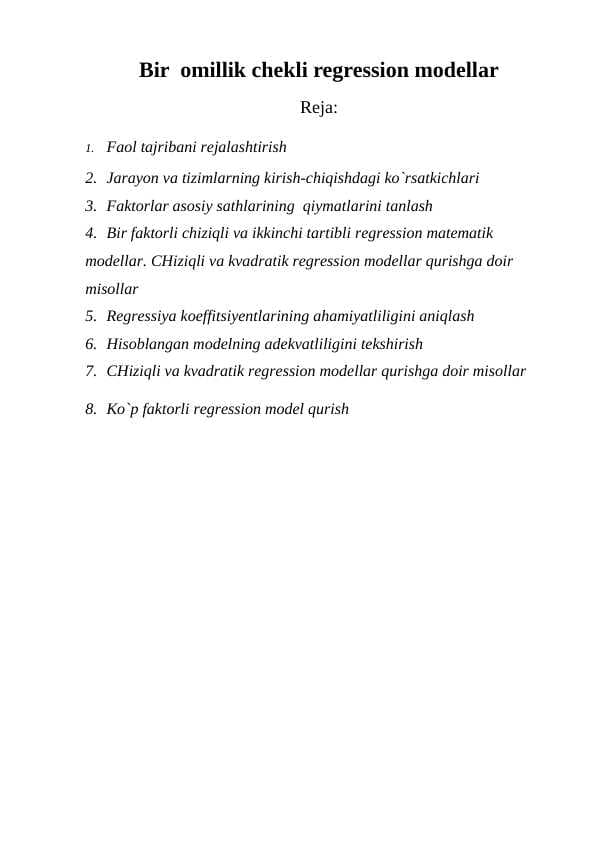 Bir  omillik chekli regression modellar
