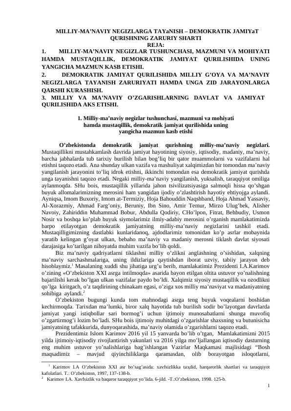 MILLIY-MA’NAVIY NEGIZLARGA TAYaNISH – DEMOKRATIK JAMIYaT QURISHNING ZARURIY SHARTI