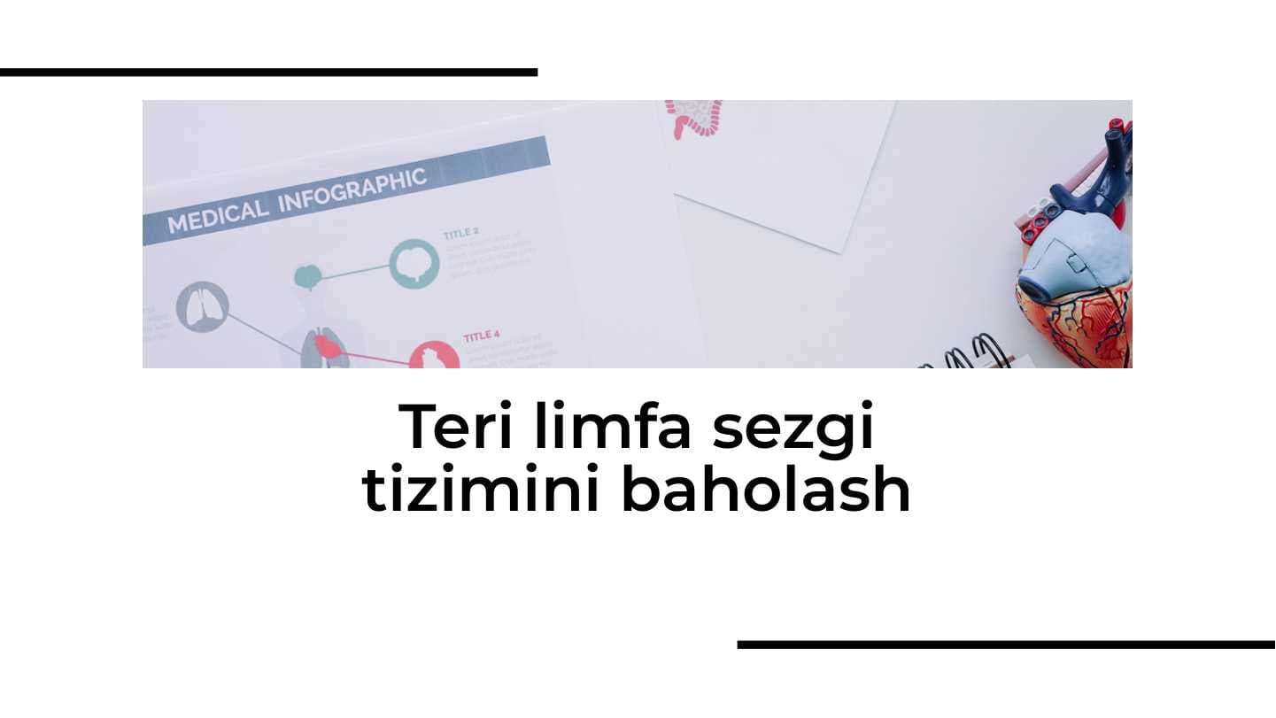 Teri limfa sezgi tizimini baholash