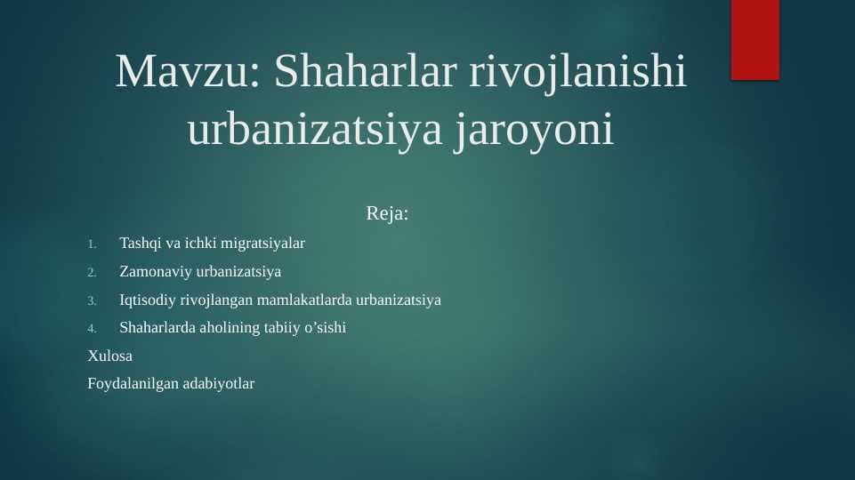 Shaharlar rivojlanishi urbanizatsiya jaroyoni