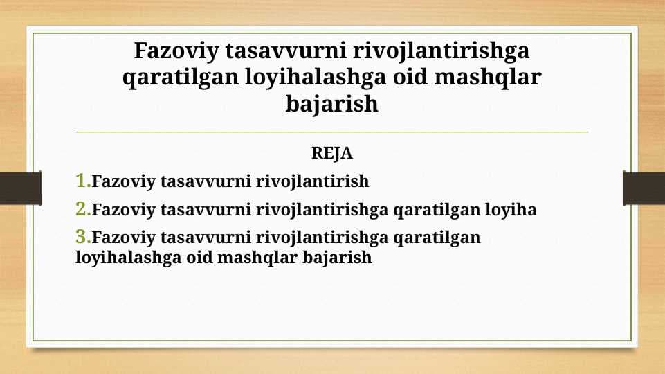Fazoviy tasavvurni rivojlantirishga qaratilgan loyihalashga oid mashqlar bajarish