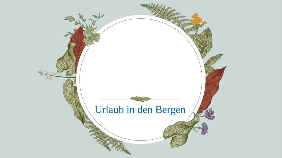 Urlaub in den Bergen