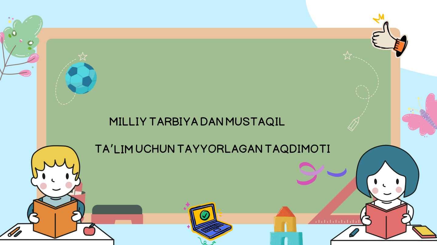 Taqdimot milliy tarbiyadan
