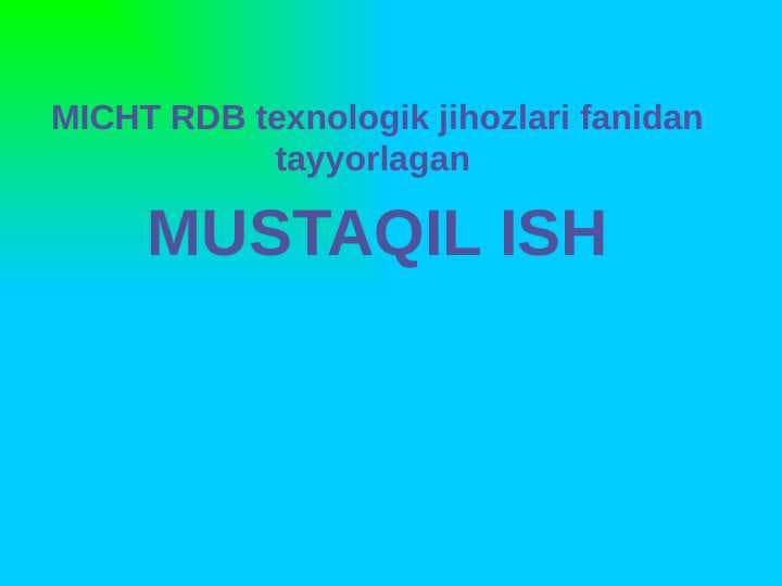 MICHT DASTGOHLARNING KOORDINAT TIZIMI.