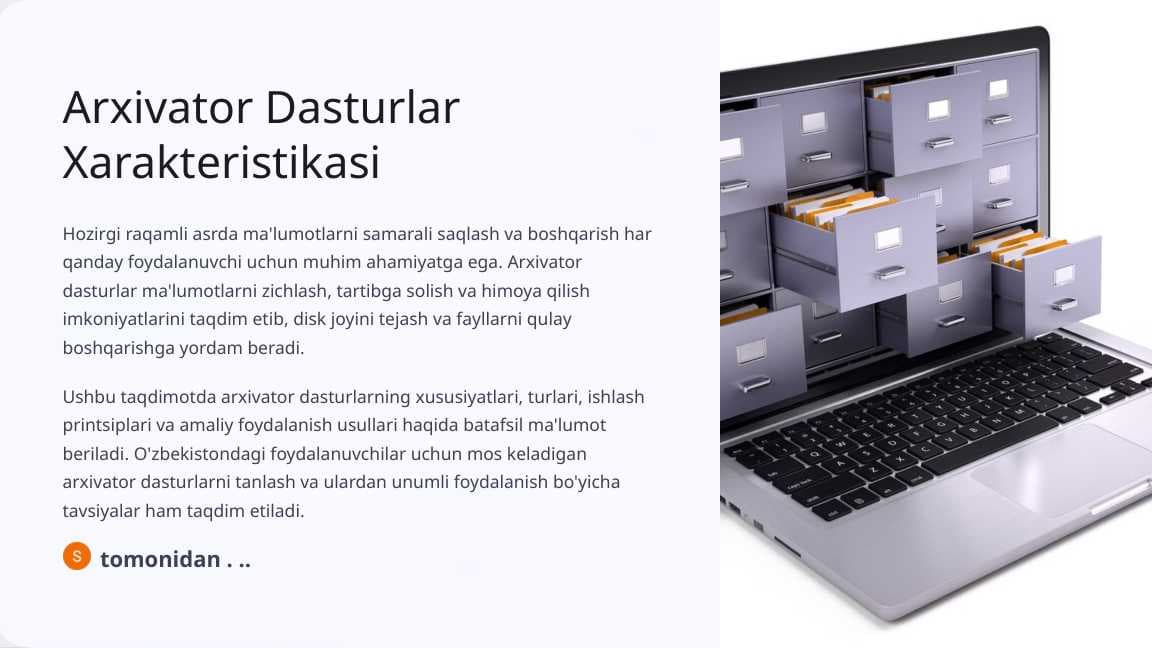 Arxivator Dasturlar Xarakteristikasi