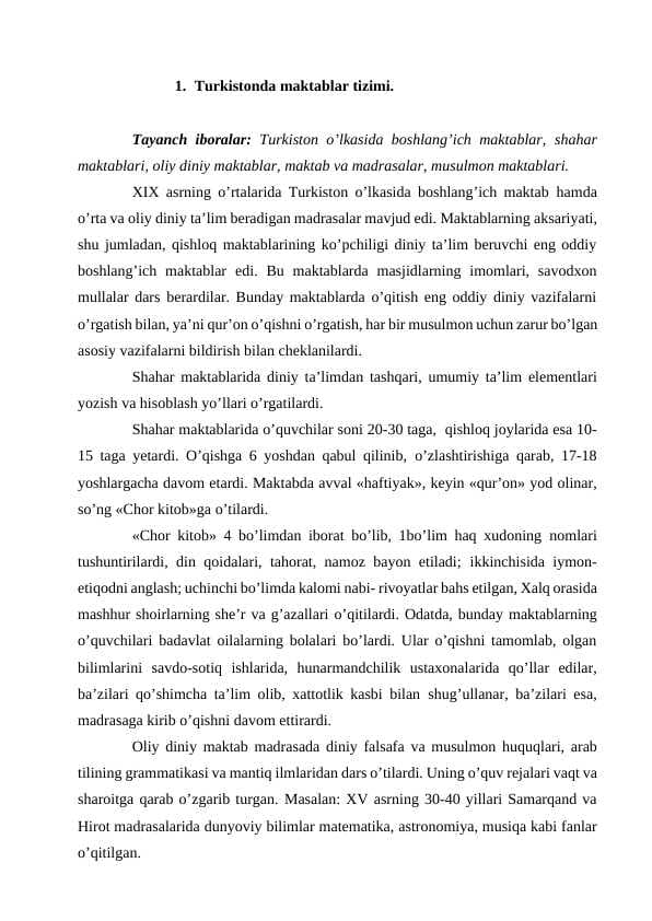 Turkistonda maktablar tizimi.