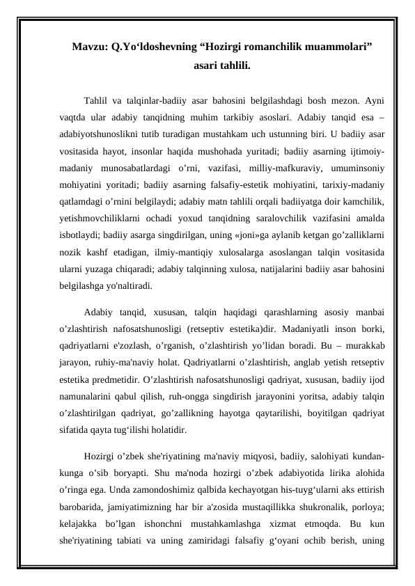 Mavzu: Q.Yo‘ldoshevning “Hozirgi romanchilik muammolari” asari tahlili.