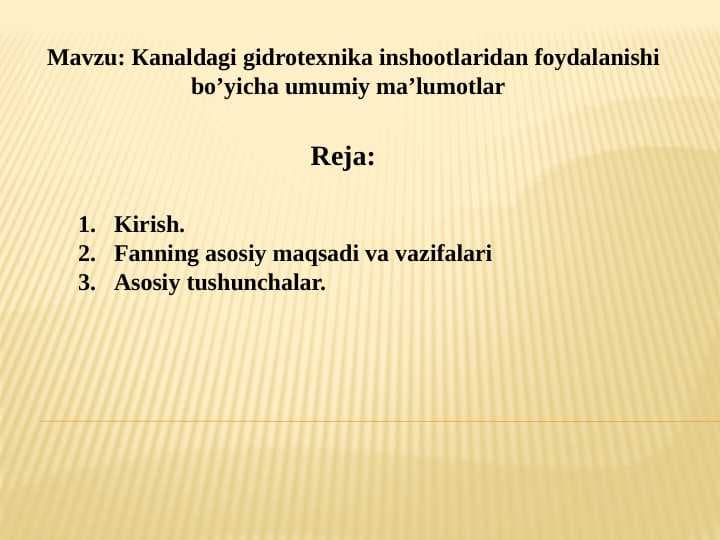 Кanaldagi gidrotexnika inshootlaridan foydalanishi