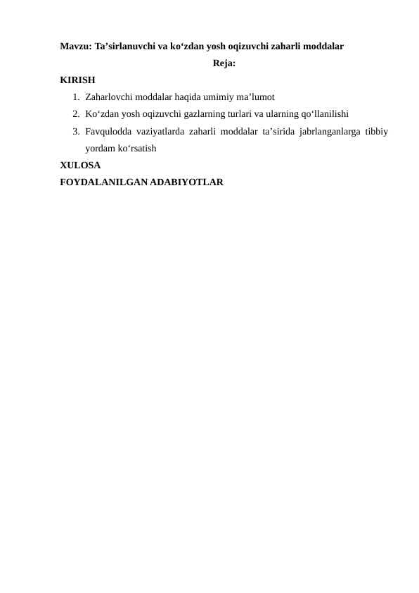 Taʼsirlanuvchi va koʻzdan yosh oqizuvchi zaharli moddalar