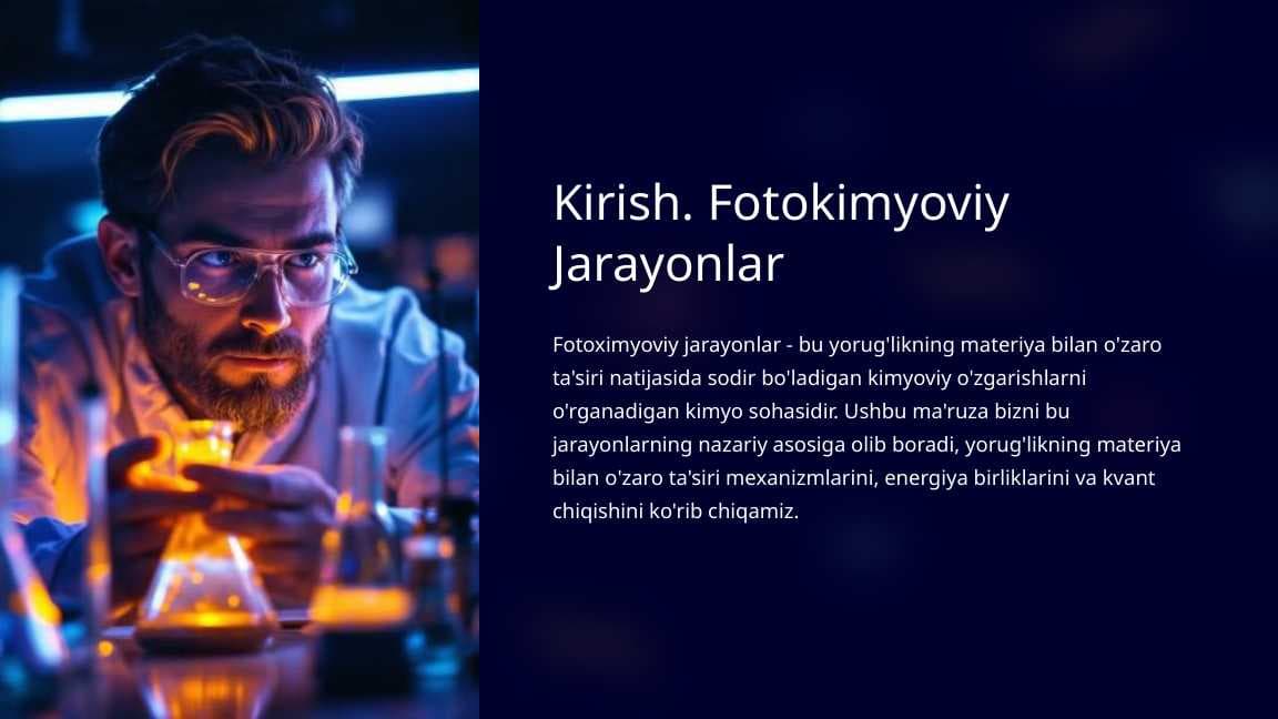Kirish. Fotokimyoviy Jarayonlar