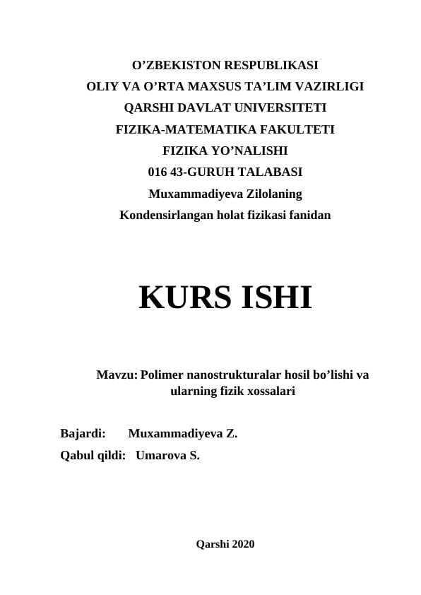 Polimer nanostrukturalar hosil bo’lishi va ularning fizik xossalari