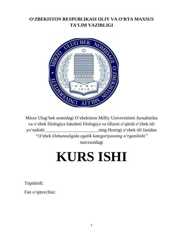 O'zbek tilshunosligida egalik kategoriyasining o'rganilishi KURS iSHI