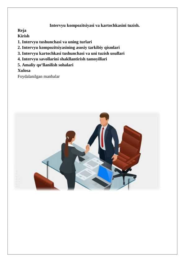 Intervyu kompozitsiyasi va kartochkasini tuzish