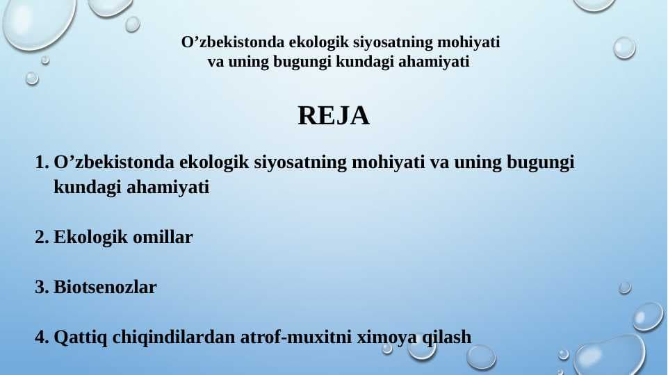 O’zbekistonda ekologik siyosatning mohiyati va uning bugungi kundagi ahamiyati