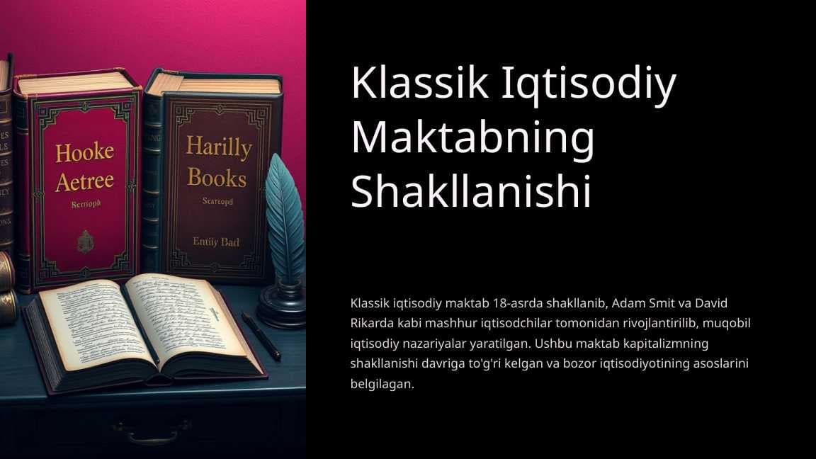 Klassik Iqtisodiy Maktabning Shakllanishi