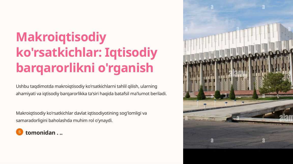 Makroiqtisodiy ko'rsatkichlar Iqtisodiy barqarorlikni o'rganish