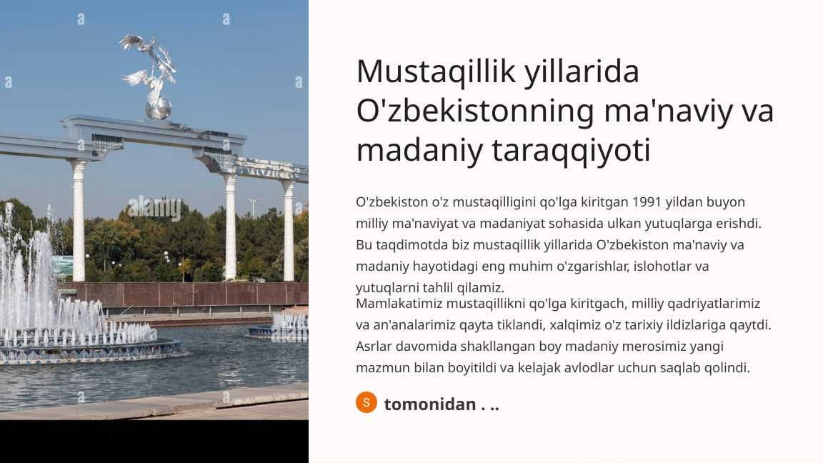 Mustaqillik yillarida O'zbekistonning ma'naviy va madaniy taraqqiyoti