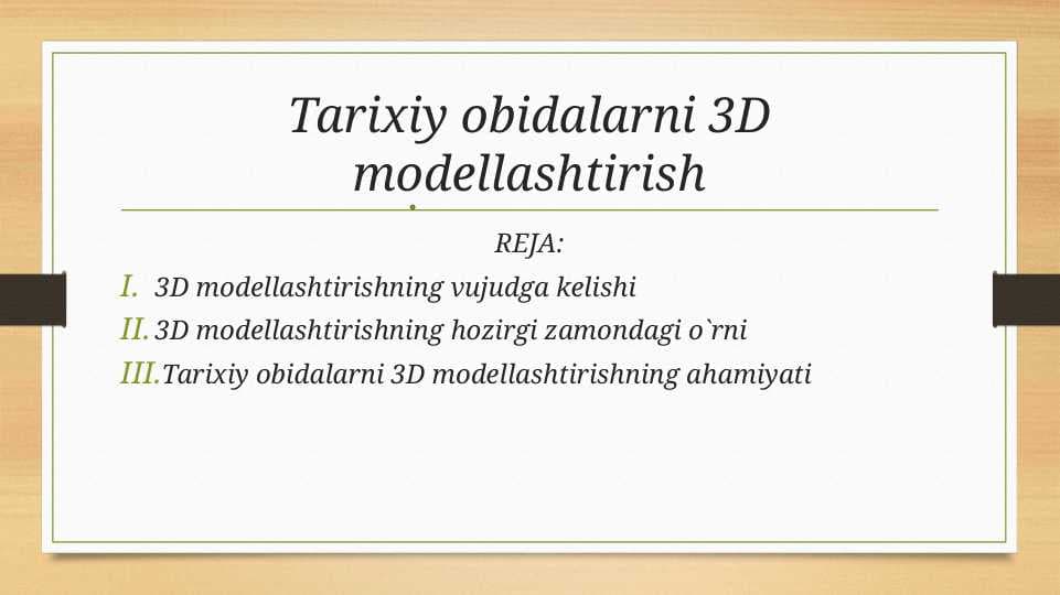 Tarixiy obidalarni 3D modellashtirish
