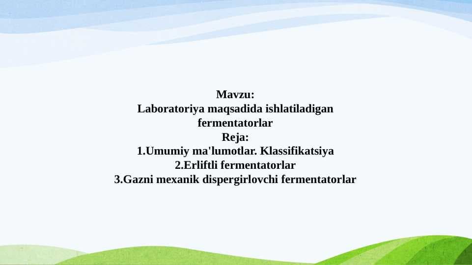 Laboratoriya maqsadida ishlatiladigan fermentatorlar