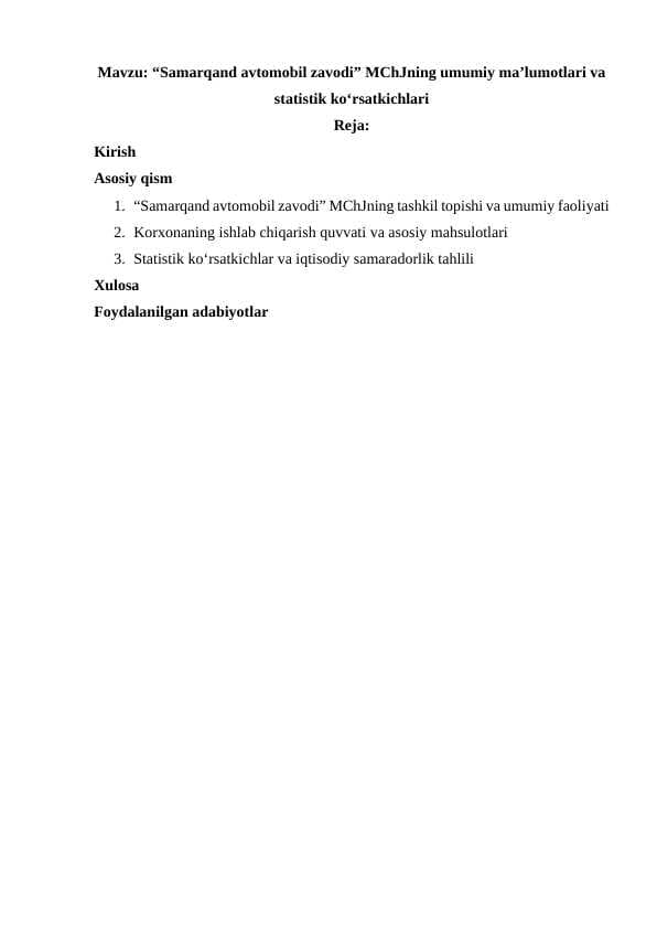 “Samarqand avtomobil zavodi” MChJning umumiy ma’lumotlari va statistik ko‘rsatkichlari