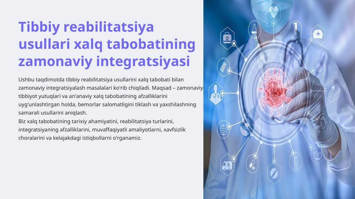 Tibbiy reabilitatsiya usullari xalq tabobatining zamonaviy integratsiyasi
