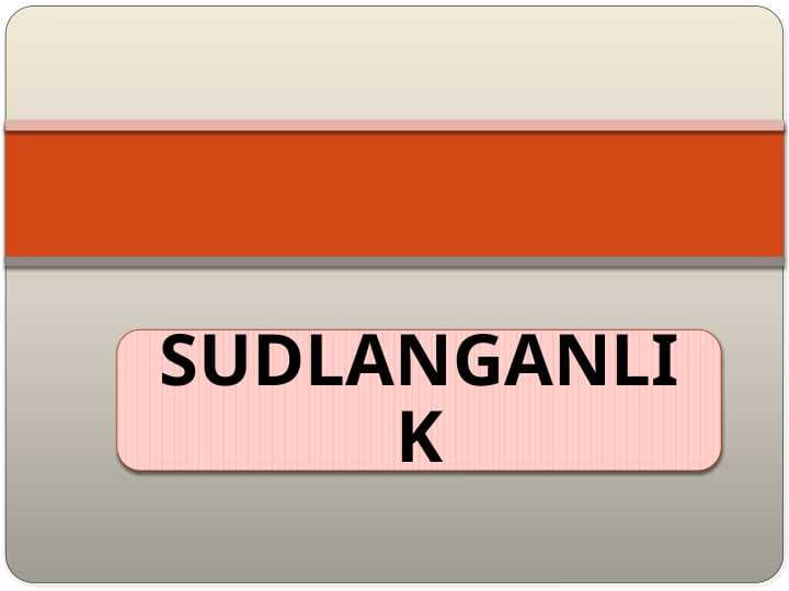 SUDLANGANLIK