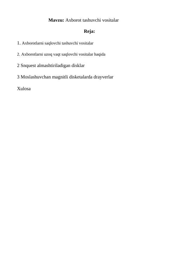 Axborot tashuvchi vositalar