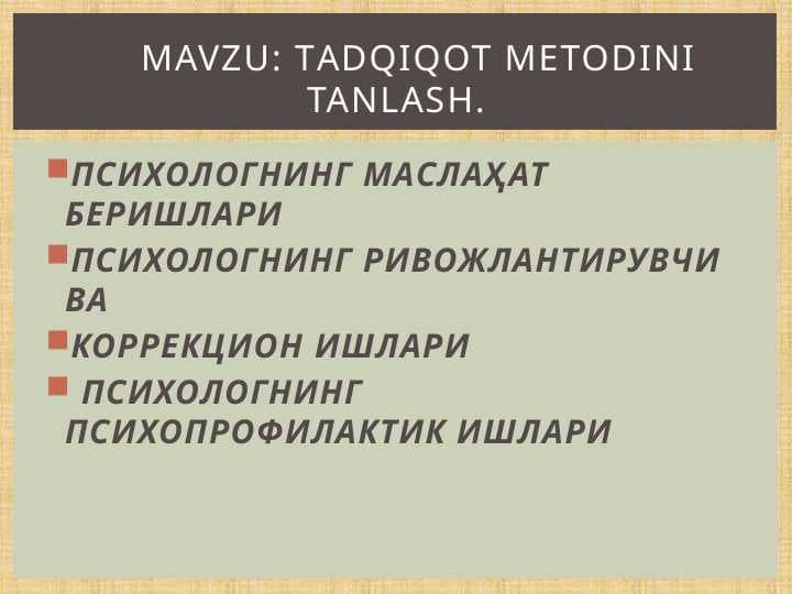 tadqiqot metodini tanlash