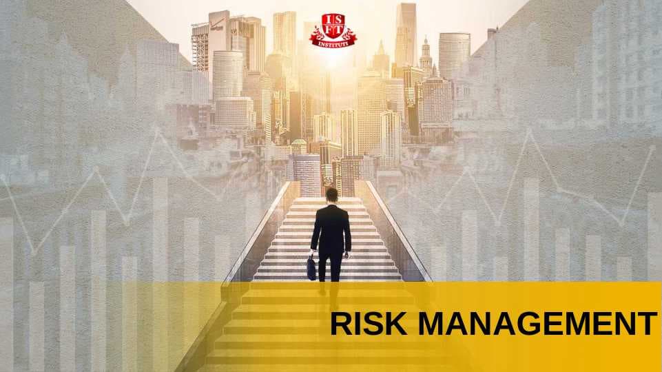 RISK MANAGEMENT