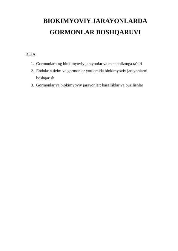 BIOKIMYOVIY JARAYONLARDA GORMONLAR BOSHQARUVI