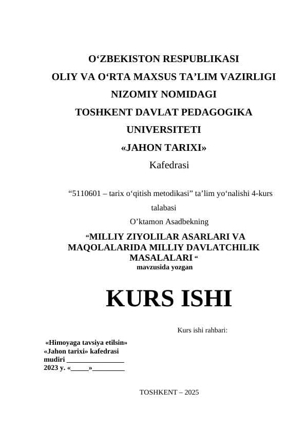 MILLIY ZIYOLILAR ASARLARI VA MAQOLALARIDA MILLIY DAVLATCHILIK MASALALARI