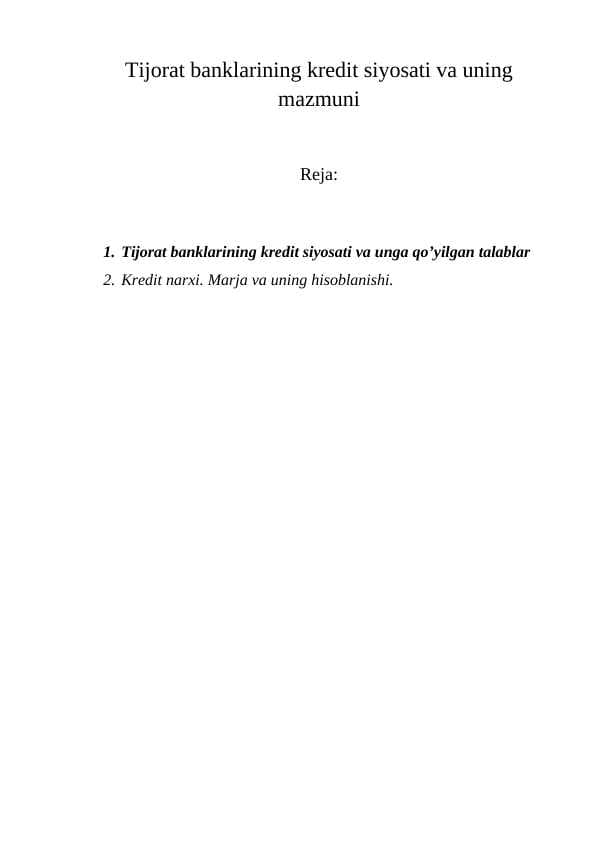 Tijоrat banklarining kredit siyosati va uning mazmuni