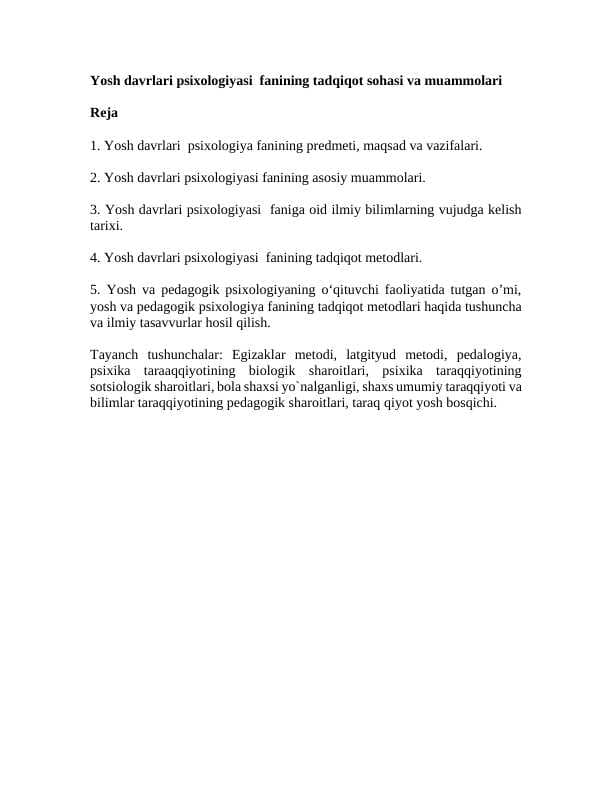 Yosh davrlari psixologiyasi  fanining tadqiqot sohasi va muammolari