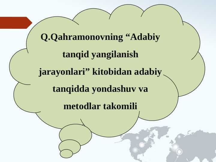 Q.Qahramonovning “Adabiy tanqid yangilanish jarayonlari” kitobidan adabiy tanqidda yondashuv va metodlar takomili